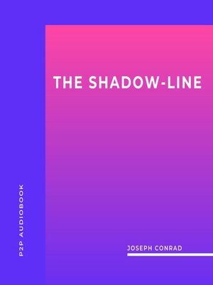 cover image of The Shadow-Line (Unabridged)
